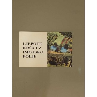Ljepote krša uz Imotsko polje