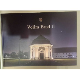 Volim Brod II