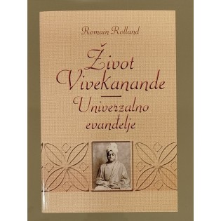 Romain Rolland - Život Vivekanande - Univerzalno evanđelje