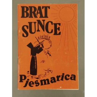 Zvjezdan Linić - Brat Sunce: pjesmarica
