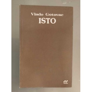Vlado Gotovac - Isto