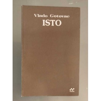 Vlado Gotovac - Isto