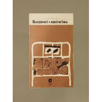 Elisabeth Kübler-Ross - Razgovori s umirućima