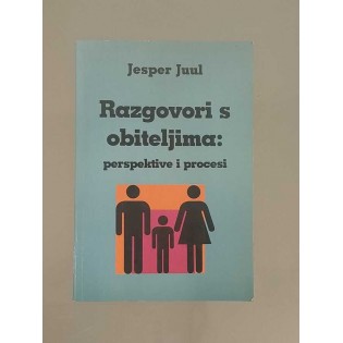 Jesper Juul - Razgovori s obiteljima