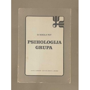 Nikola Rot - Psihologija grupa