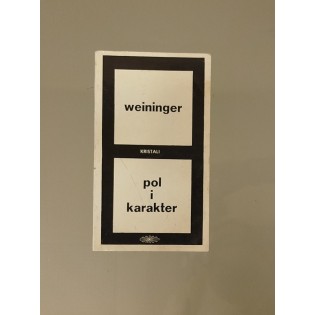Otto Weininger - Pol i karakter