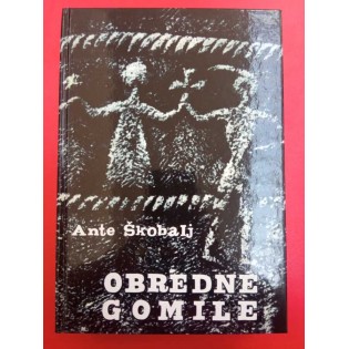 Ante Škobalj - Obredne gomile