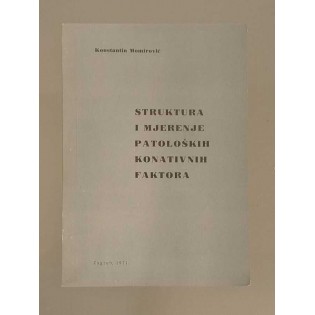 Konstantin Momirović - Struktura i mjerenje patoloških konativnih faktora