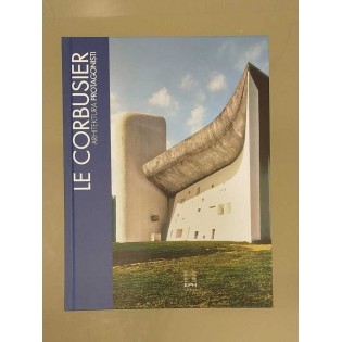 Stefania Suma - Le Corbusier: Arhitektura – protagonisti