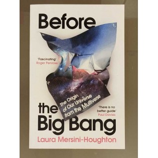 Laura Mersini-Houghton - Before the Big Bang: Our Origins in the Multiverse