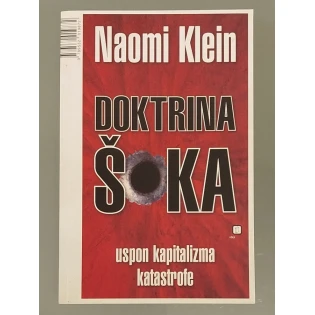 Naomi Klein - Doktrina šoka