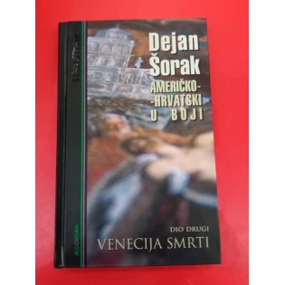 Dejan Šorak - Američko-hrvatski u boji, Venecija smrti