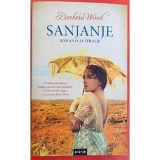 Barbara Wood - Sanjanje