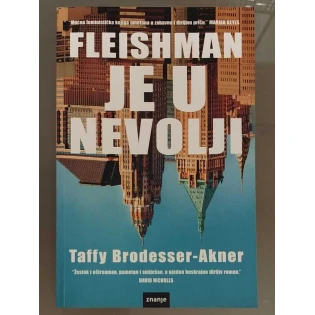 Taffy Brodesser Akner - Fleishman je u nevolji