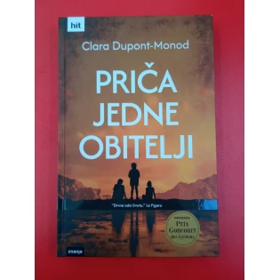 Clara Dupont-Monod - Priča jedne obitelji