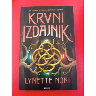 Lynette Noni - Krvni izdajnik