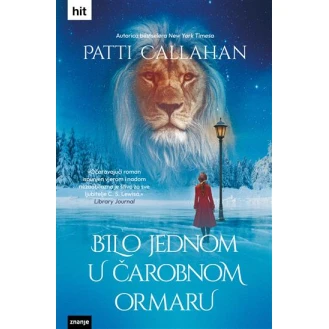 Patti Callahan - Bilo jednom u čarobnom ormaru