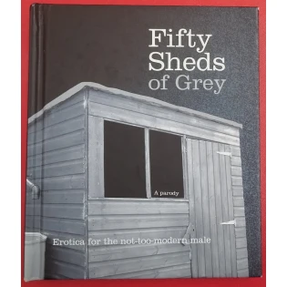 C.T. Grey - Fifty Sheds of Grey