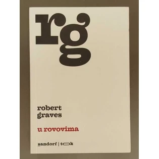 Robert Graves - U rovovima
