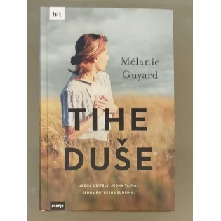 Melanie Guyard - Tihe duše