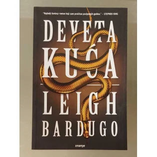Leigh Bardugo - Deveta kuća