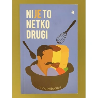Ivica Mijačika - Nije to netko drugi