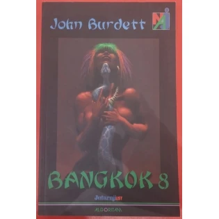 John Burdett - Bangkok 8