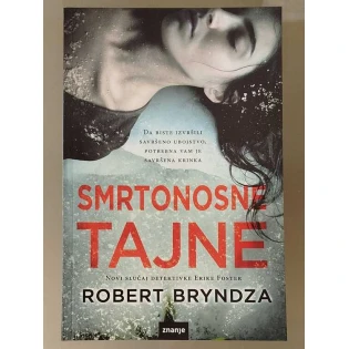 Robert Bryndza - Smrtonosne tajne