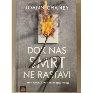 Joann Chaney - Dok nas smrt ne rastavi