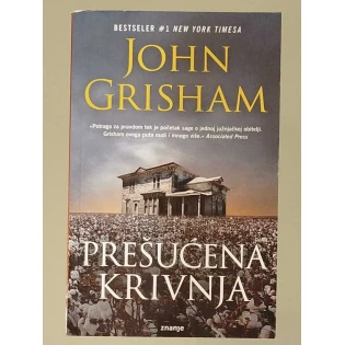 John Grisham - Prešućena krivnja