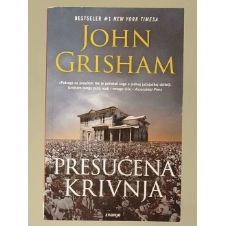 John Grisham - Prešućena krivnja
