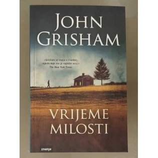 John Grisham - Vrijeme milosti