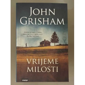 John Grisham - Vrijeme milosti