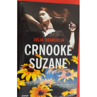 Julia Heaberlin - Crnooke Suzane