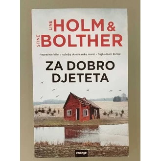 Line Holm & Stine Bolther - Za dobro djeteta