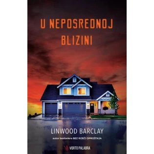 Linwood Barclay - U neposrednoj blizini