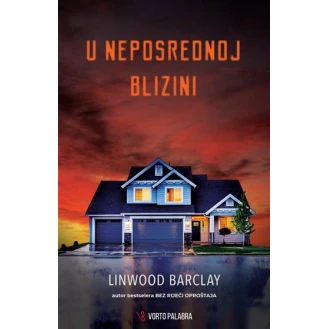 Linwood Barclay - U neposrednoj blizini