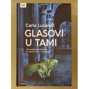 Carlo Lucarelli - Glasovi u tami