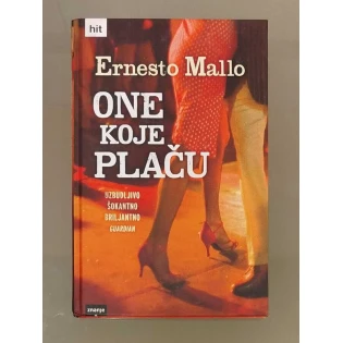 Ernesto Mallo - One koje plaču