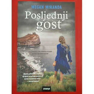 Megan Miranda - Posljednji gost