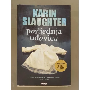 Karin Slaughter - Posljednja udovica