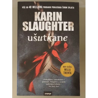 Karin Slaughter - Ušutkane