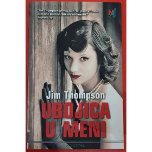 Jim Thompson - Ubojica u meni
