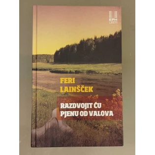 Feri Lainšček - Razdvojit ću pjenu od valova