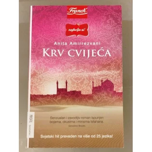 Anita Amirrezvani - Krv cvijeća