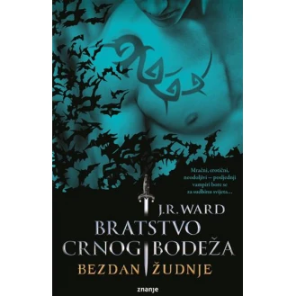J.R.Ward - Bezdan žudnje - Bratstvo crnog bodeža 12