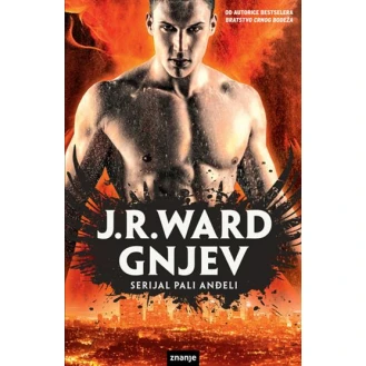 J.R.Ward - Gnjev - serijal Pali anđeli