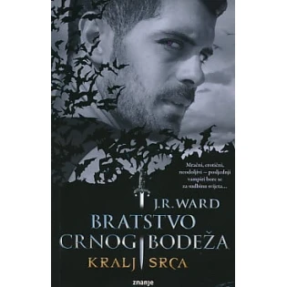 J.R.Ward - Kralj srca - Bratstvo crnog bodeža 13