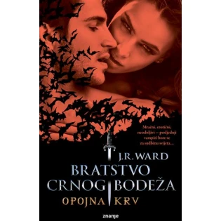 J.R.Ward - Opojna krv - Bratstvo crnog bodeža 15