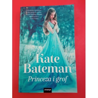 Kate Bateman - Princeza i grof